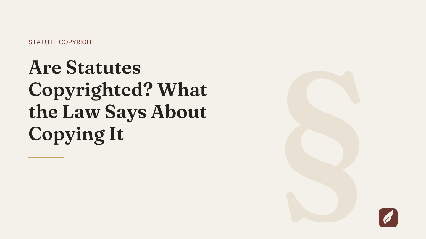 Title card for the Vaquill AI guide: Are Statutes Copyrighted? What the Law Says About Copying It