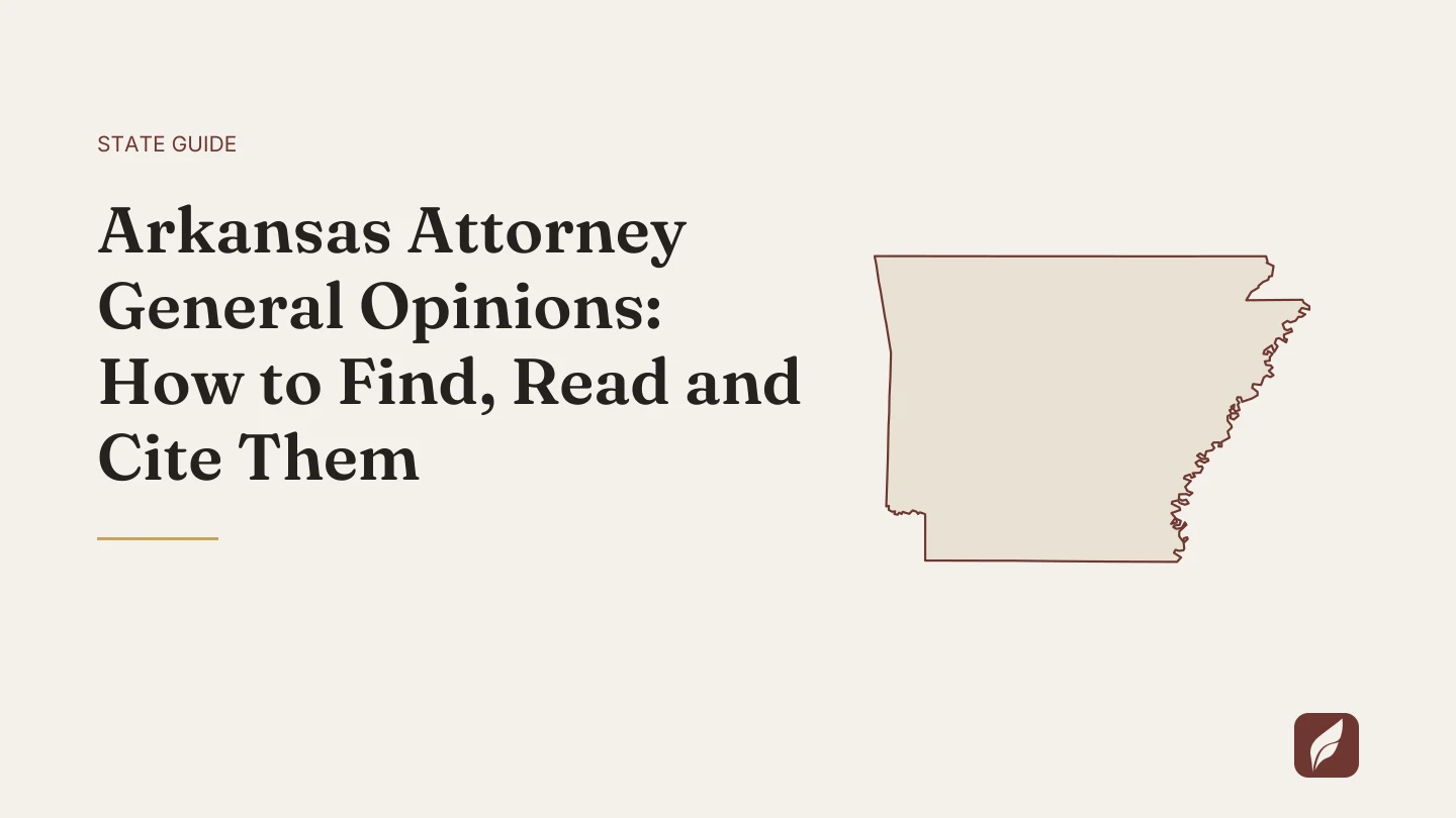 Title card for the Vaquill AI guide: Arkansas Attorney General Opinions: How to Find, Read and Cite Them