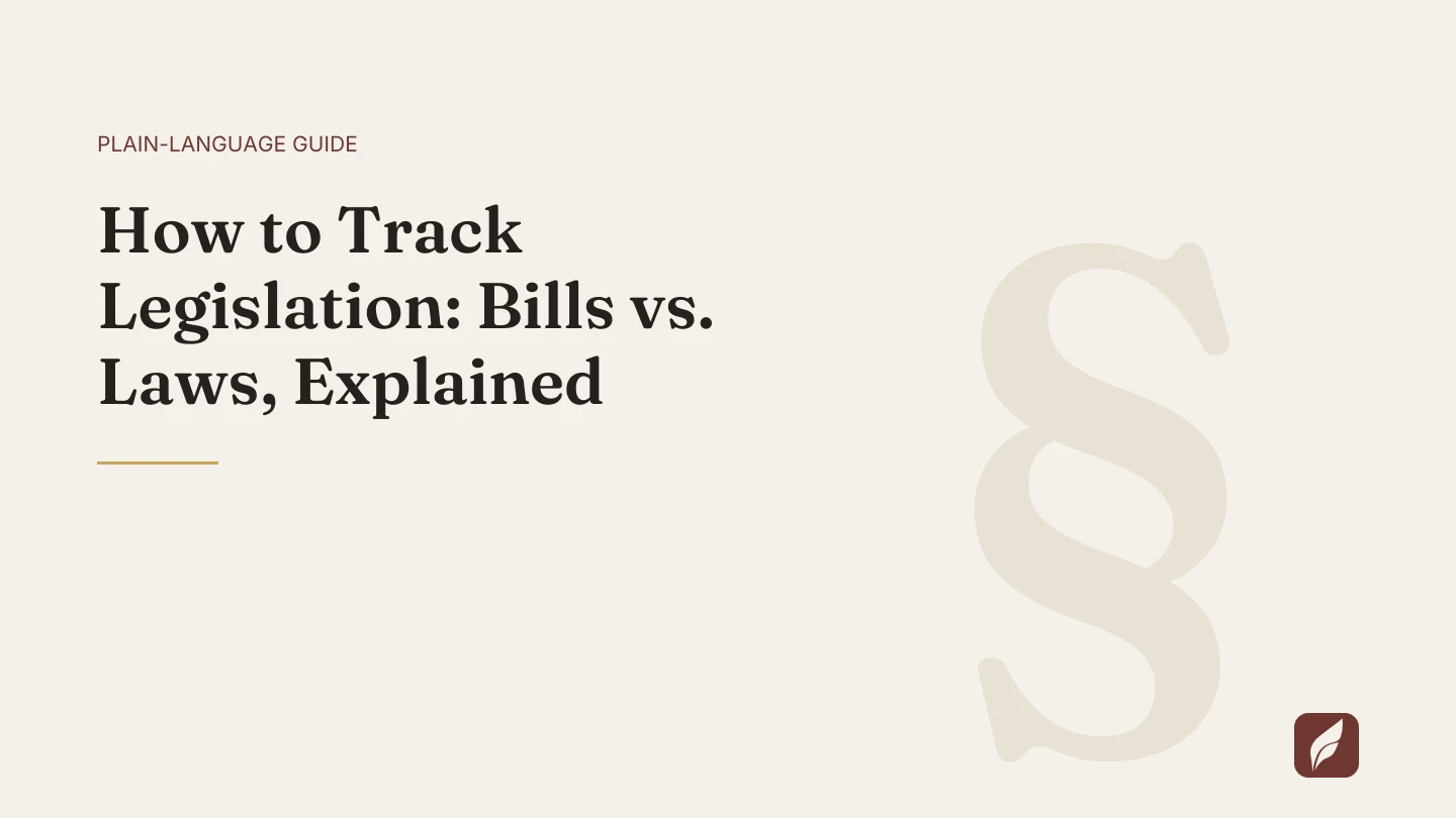 How to Track Legislation: Bills vs. Laws, Explained