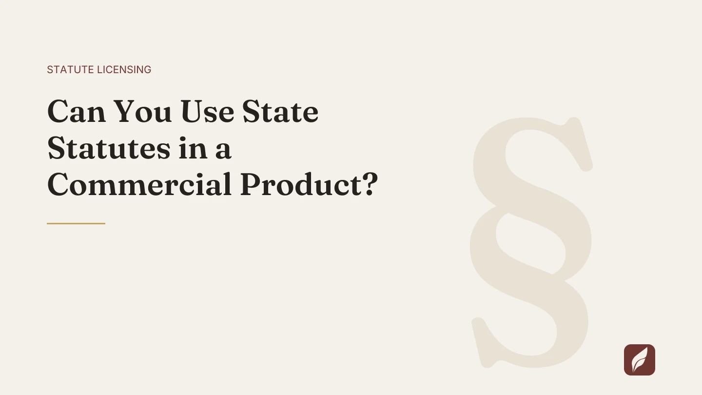 Title card for the Vaquill AI guide: Can You Use State Statutes in a Commercial Product?