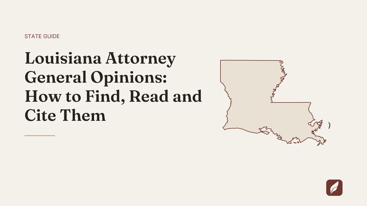 Title card for the Vaquill AI guide: Louisiana Attorney General Opinions: How to Find, Read and Cite Them