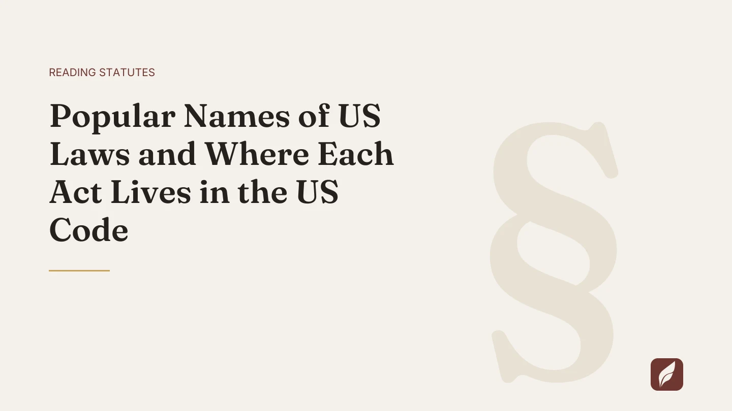 Title card for the Vaquill AI guide: Popular Names of US Laws and Where Each Act Lives in the US Code
