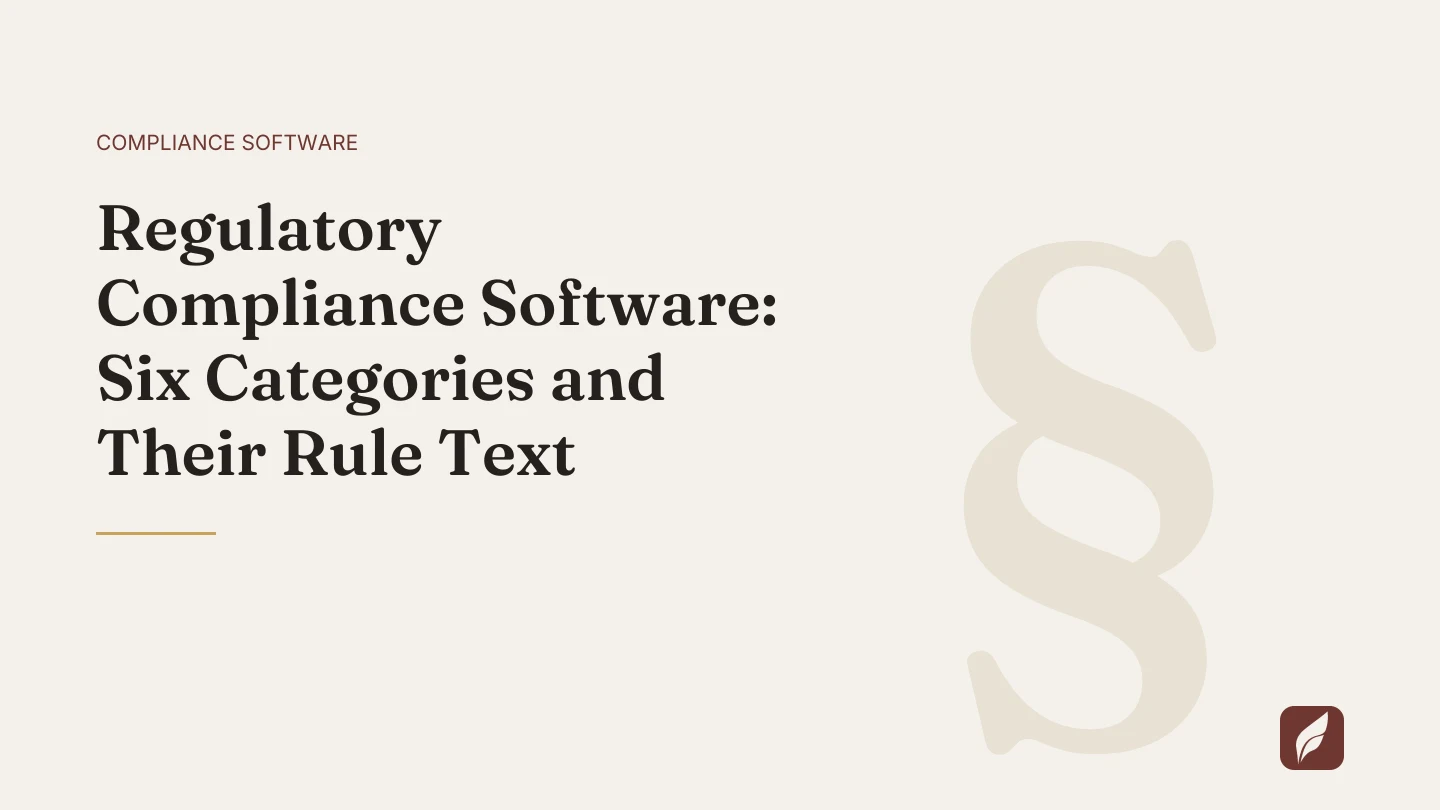 Title card for the Vaquill AI guide: Regulatory Compliance Software: Six Categories and Their Rule Text