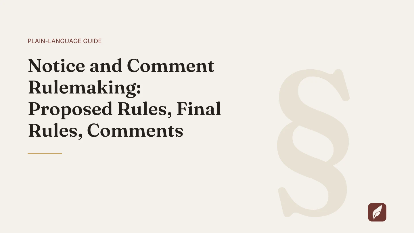 Title card for the Vaquill AI guide: Notice and Comment Rulemaking: Proposed Rules, Final Rules, Comments