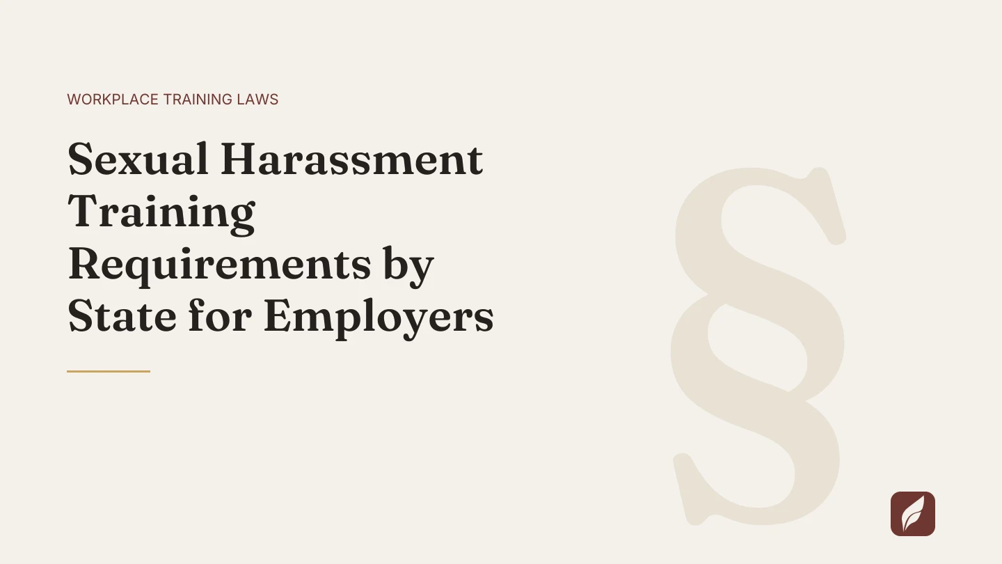 Title card for the Vaquill AI guide: Sexual Harassment Training Requirements by State for Employers