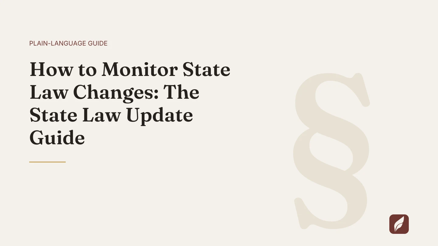 Title card for the Vaquill AI guide: How to Monitor State Law Changes: The State Law Update Guide