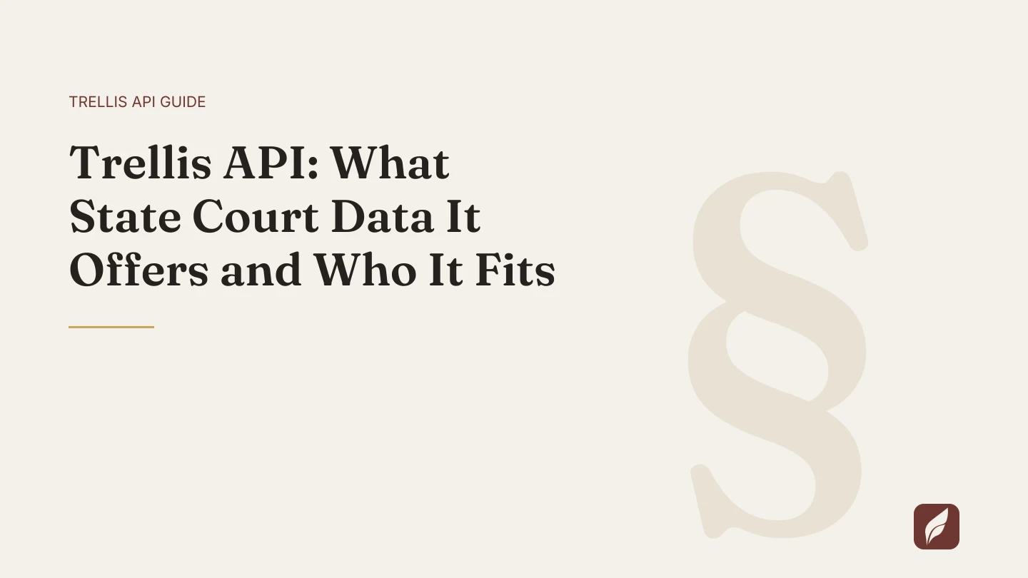 Title card for the Vaquill AI guide: Trellis API: What State Court Data It Offers and Who It Fits