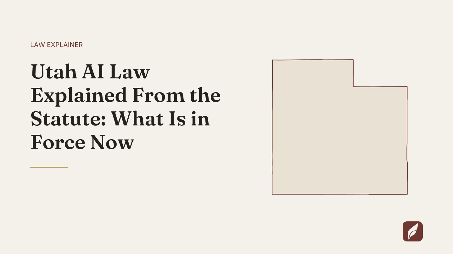 Title card for the Vaquill AI guide: Utah AI Law Explained From the Statute: What Is in Force Now